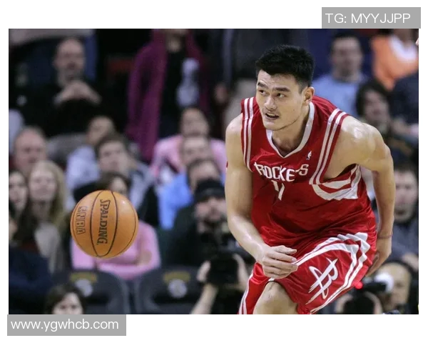 姚明如何在NBA状元之路上书写传奇人生与篮球梦想 姚明如何在NBA状元之路上书写传奇人生与篮球梦想